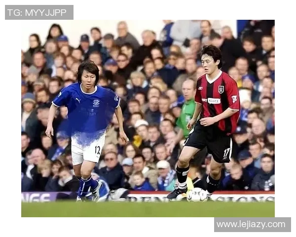 孙继海与朴智星的足球传奇对决解析与历史回顾